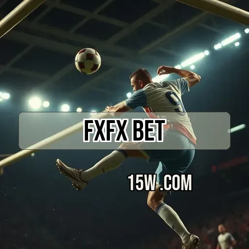 fxfx bet: Inovação e Emoção nas Apostas Esportivas Brasileiras